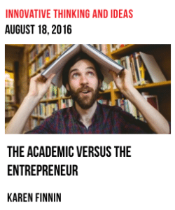 The Academic versus the Entrepreneur
